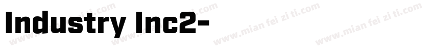 Industry Inc2字体转换